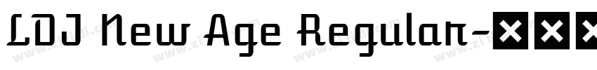 LDJ New Age Regular字体转换